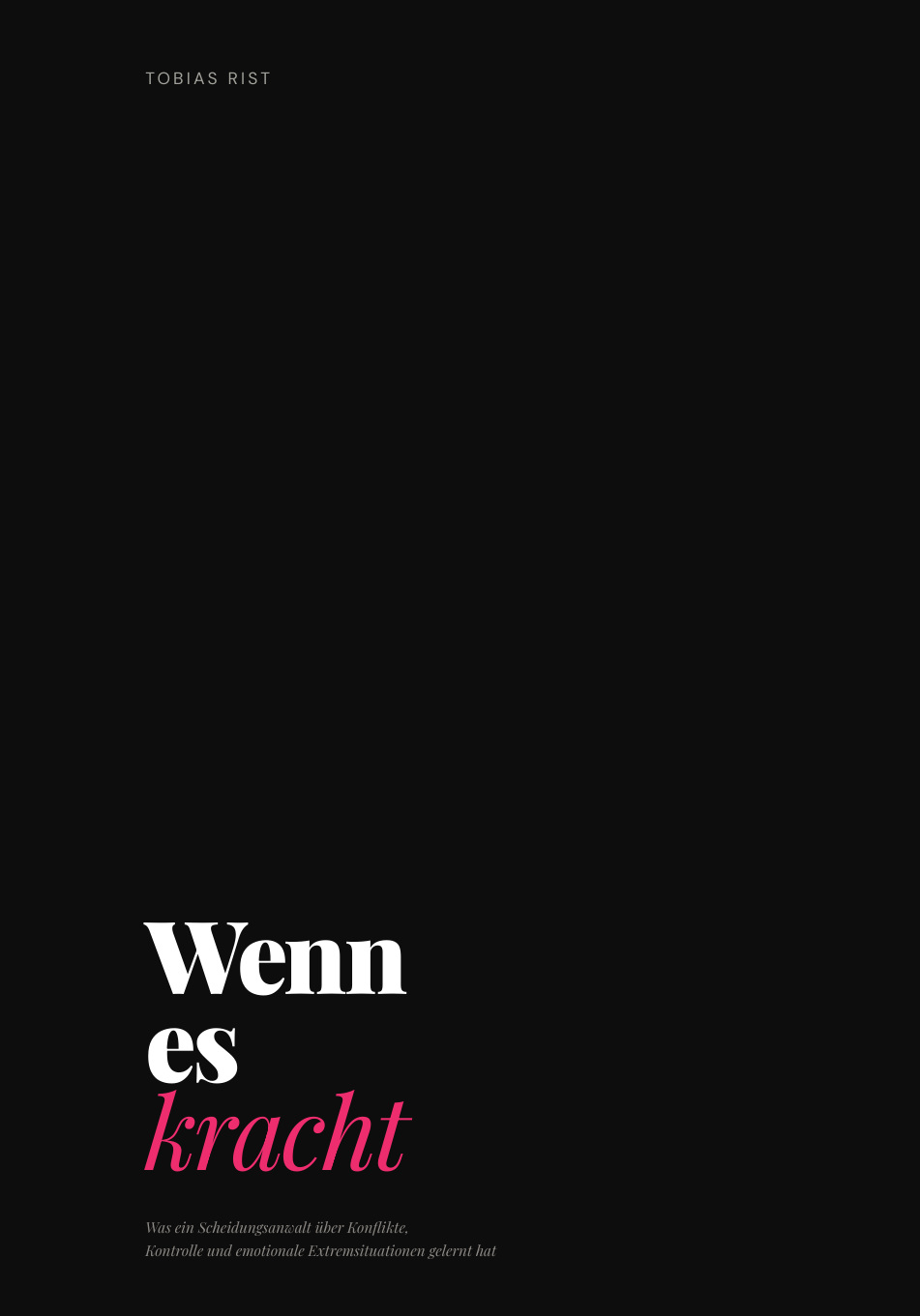 Wenn es kracht – Tobias Rist